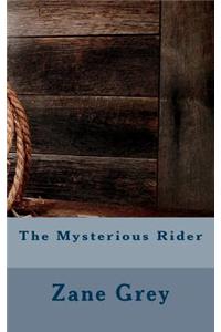 The Mysterious Rider