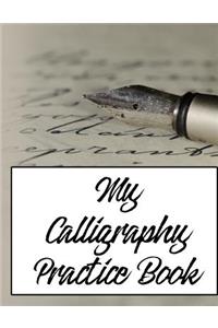 My Calligraphy Practice Book