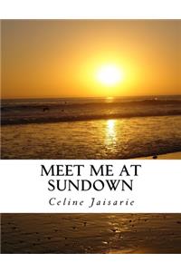 Meet Me At Sundown