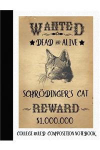 Schrodinger's Cat Composition Notebook College Ruled