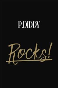 P.Diddy Rocks!