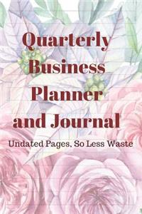 Quarterly Business Planner and Journal