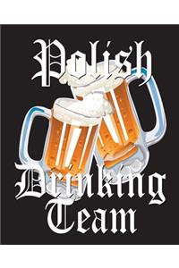 Polish Drinking Team