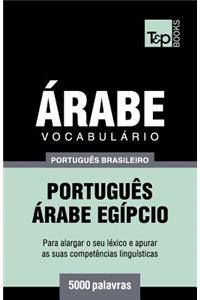 Vocabulário Português Brasileiro-Árabe - 5000 palavras