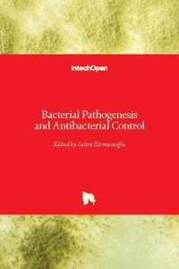 Bacterial Pathogenesis and Antibacterial Control