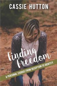 Finding Freedom