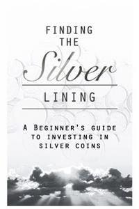 Finding the Silver Lining: A Beginner