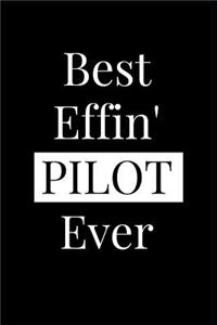 Best Effin' Pilot Ever