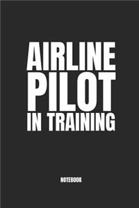 Pilot in Training Notebook