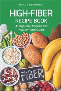 High-Fiber Recipe Book