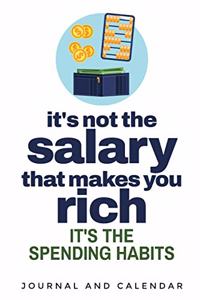 It's Not the Salary That Makes You Rich It's the Spending Habits