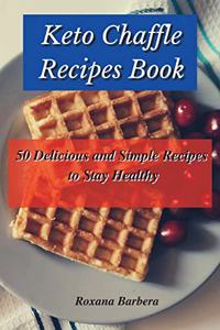 Keto Chaffle Recipes Book