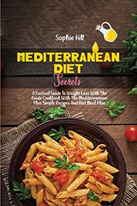 Mediterranean Diet Secrets