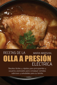 Recetas de la olla a presión eléctrica