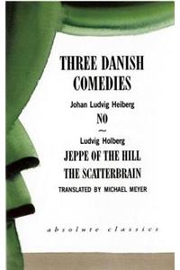 Three Danish Comedies