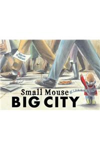 Small Mouse Big City