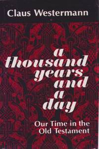 Thousand Years and a Day