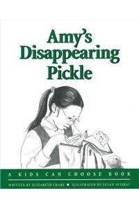 Amy's Disappearing Pickle