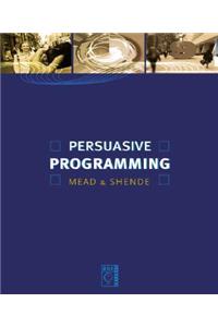 Persuasive Programming