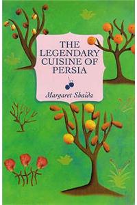 Legendary Cuisine of Persia