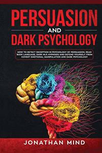 Persuasion and Dark Psychology