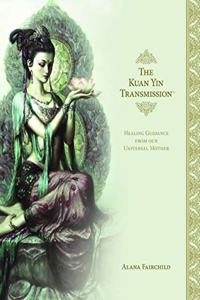 The Kuan Yin Transmission