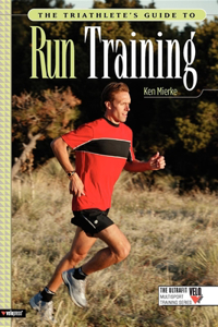 The Triathlete's Guide to Run Training