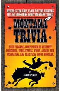 Montana Trivia