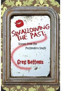 Swallowing the Past