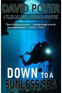 Down to a Sunless Sea