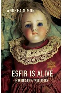 Esfir Is Alive