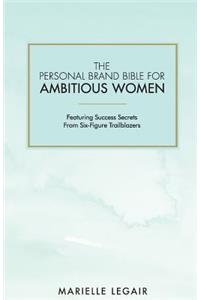 The Personal Brand Bible for Ambitious Women