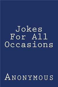 Jokes For All Occasions