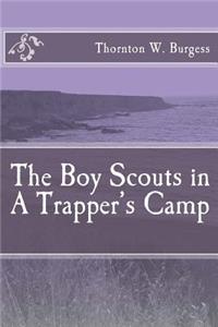 The Boy Scouts in A Trapper's Camp