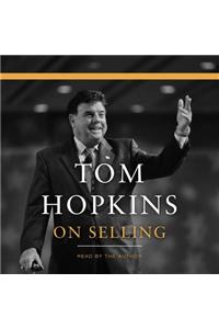 Tom Hopkins on Selling Lib/E