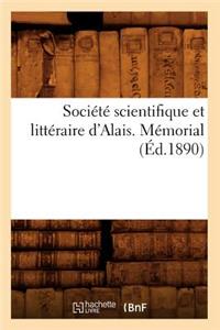 Société Scientifique Et Littéraire d'Alais. Mémorial (Éd.1890)