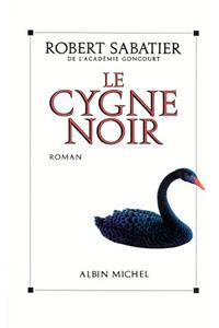 Cygne Noir (Le)