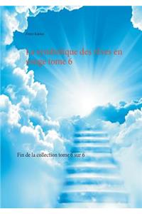 La symbolique des rêves en songe tome 6