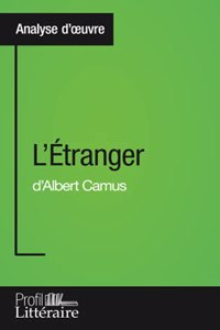 L'Étranger d'Albert Camus (Analyse approfondie)