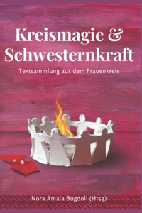 Kreismagie und Schwesternkraft