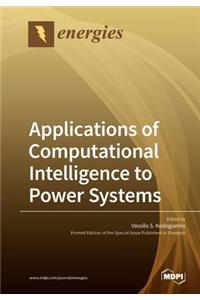 Applications of Computational Intelligence to Power Systems