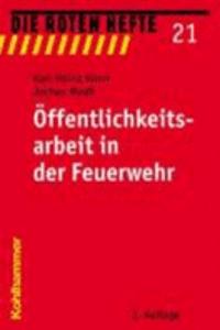 Offentlichkeitsarbeit in Der Feuerwehr