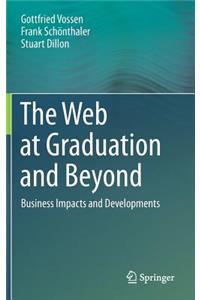 Web at Graduation and Beyond