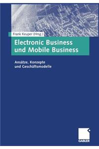 Electronic Business Und Mobile Business