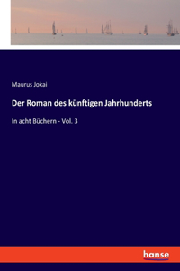 Roman des künftigen Jahrhunderts