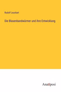 Blasenbandwürmer und ihre Entwicklung