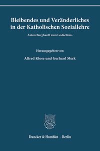 Bleibendes Und Veranderliches in Der Katholischen Soziallehre