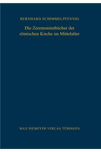 Zeremonienbücher der römischen Kirche im Mittelalter