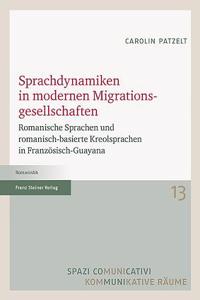 Sprachdynamiken in Modernen Migrationsgesellschaften