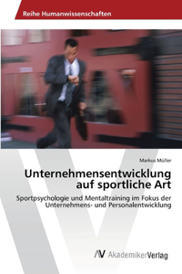 Unternehmensentwicklung auf sportliche Art